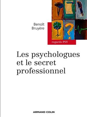cover image of Les psychologues et le secret professionnel